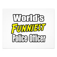 El oficial de policía más divertido del mundo anuncio personalizado