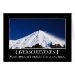 El Overachievement es realmente una mala idea Tarjeton