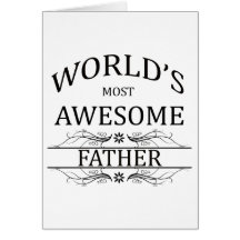 El padre más impresionante del mundo felicitacion 
