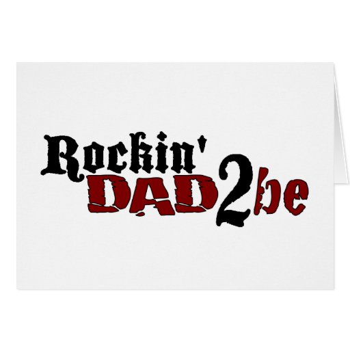 El papá 2 de Rockin sea Felicitacion
