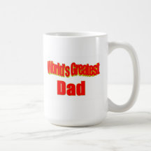 El papá más grande del mundo taza