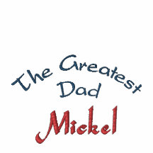 El papá más grande, Mickel-Camiseta