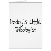 El pequeño Tribologist del papá Tarjeta