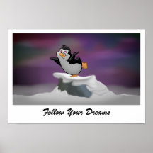 El pingüino que soña "sigue el poster de sus sueño