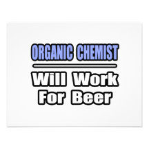 El químico orgánico… trabajará para la cerveza anuncio