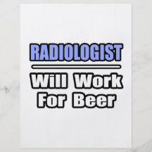 El radiólogo… trabajará para la cerveza tarjetas publicitarias
