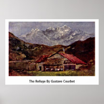 El refugio de Gustave Courbet Posters