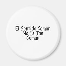 EL Sentido Comun ningún moreno Comun del Es Imán De Frigorífico