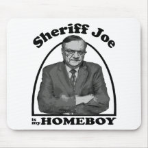El sheriff Joe es mi Homeboy Mousepad Alfombrillas De Raton