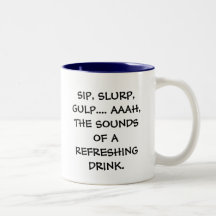 EL SORBO, SLURP, TRAGA SALIVA…. AAAH, LOS SONIDOS  TAZA DE CAFÉ
