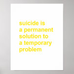 El suicidio es una solución permanente impresiones