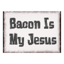 El tocino es mi Jesús Invitacion Personalizada