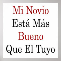 EL Tuyo del Mas Bueno Que del MI Novio Esta Impresiones