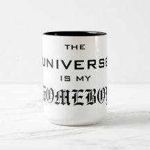EL UNIVERSO ES MI TAZA DE CAFÉ DEL HOMEBOY