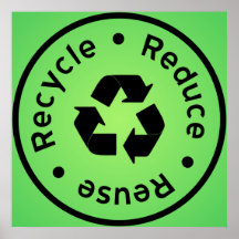 El verde reduce, reutiliza, recicla el poster