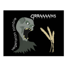 ¡El zombi vegetariano quiere Graaaains! Postales