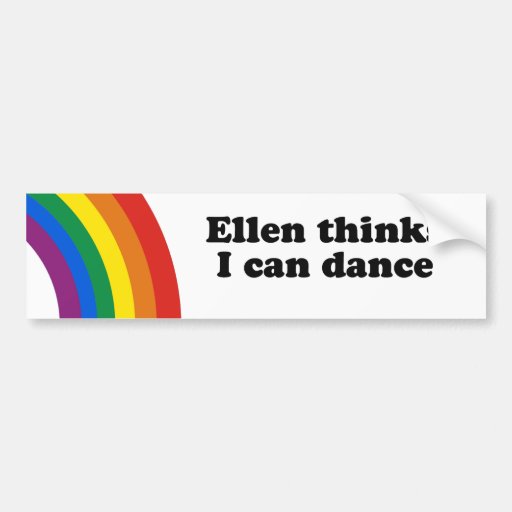 ELLEN PIENSA QUE PUEDO BAILAR LA CAMISETA ETIQUETA DE PARACHOQUE