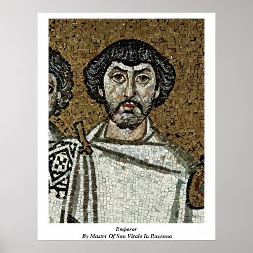 Emperador por el amo de San Vitale en Ravena Poster