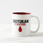 En mi sangre SHOTOKAN Tazas