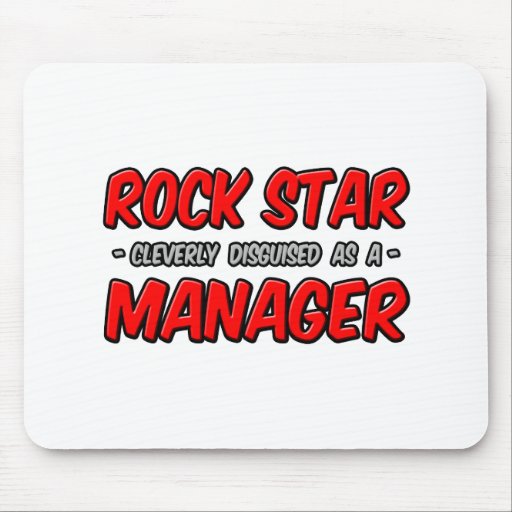 Encargado de la estrella del rock… alfombrilla de ratón