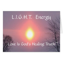enciéndase, energía de L.I.G.H.T., amor es Healin  Felicitaciones