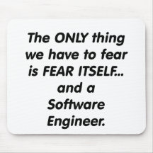 enginner del software del miedo alfombrillas de ratón