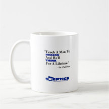 Enseñe a un hombre a razonar… taza