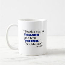 Enseñe a un hombre a razonar… tazas de café