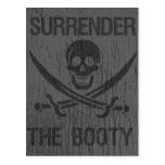 ¡Entregue a los piratas del arrrhhh del botín! Postal