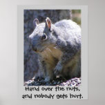 Entregue las nueces, y nadie consigue h… poster