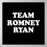EQUIPO ROMNEY RYAN WHITE.png Posters