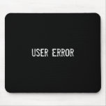 Error del usuario alfombrilla de ratones