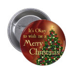 ¡Es aceptable desearme Felices Navidad! Pin