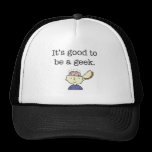 ¡Es bueno ser un friki! gorras