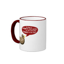 ¿Es eso un alcance en su bolsillo…? Taza