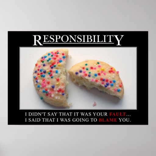 Es hora para que usted tome la responsabilidad (s) poster