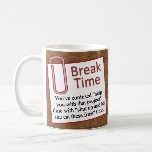 Es hora para una rotura taza