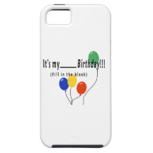 ¡Es mi cumpleaños del __! iPhone 5 Fundas
