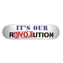 Es nuestra revolución tabla de skate