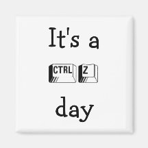 Es un imán del día del Ctrl Z