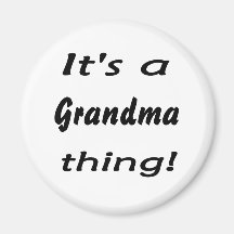 ¡Es una cosa de la abuela! Imán De Frigorífico