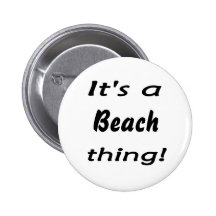 ¡Es una cosa de la playa! Pin