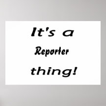 ¡Es una cosa del reportero! Impresiones