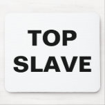 Esclavo superior de Mousepad