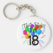 Ése correcto que soy 18 - cumpleaños llavero personalizado