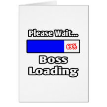 Espere por favor… la carga de Boss Tarjeta