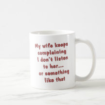 Esposa que se queja tazas