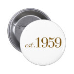 Est 1959 pins