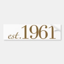 Est 1961 (año del nacimiento) etiqueta de parachoque