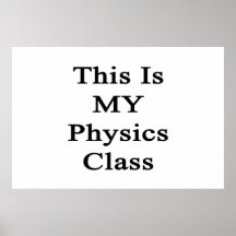 Ésta es MI clase de la física Impresiones